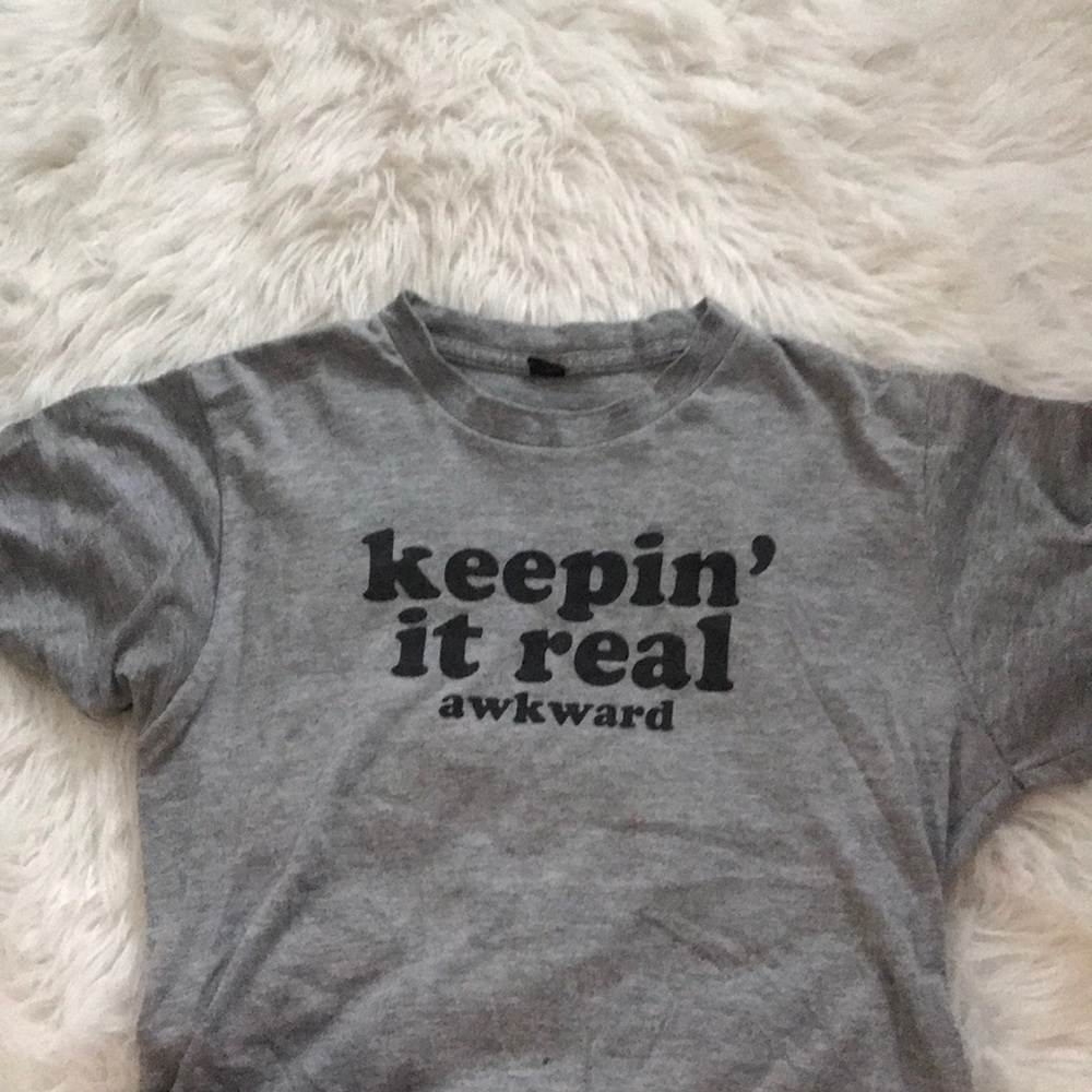 keep in’ it real awkward tee